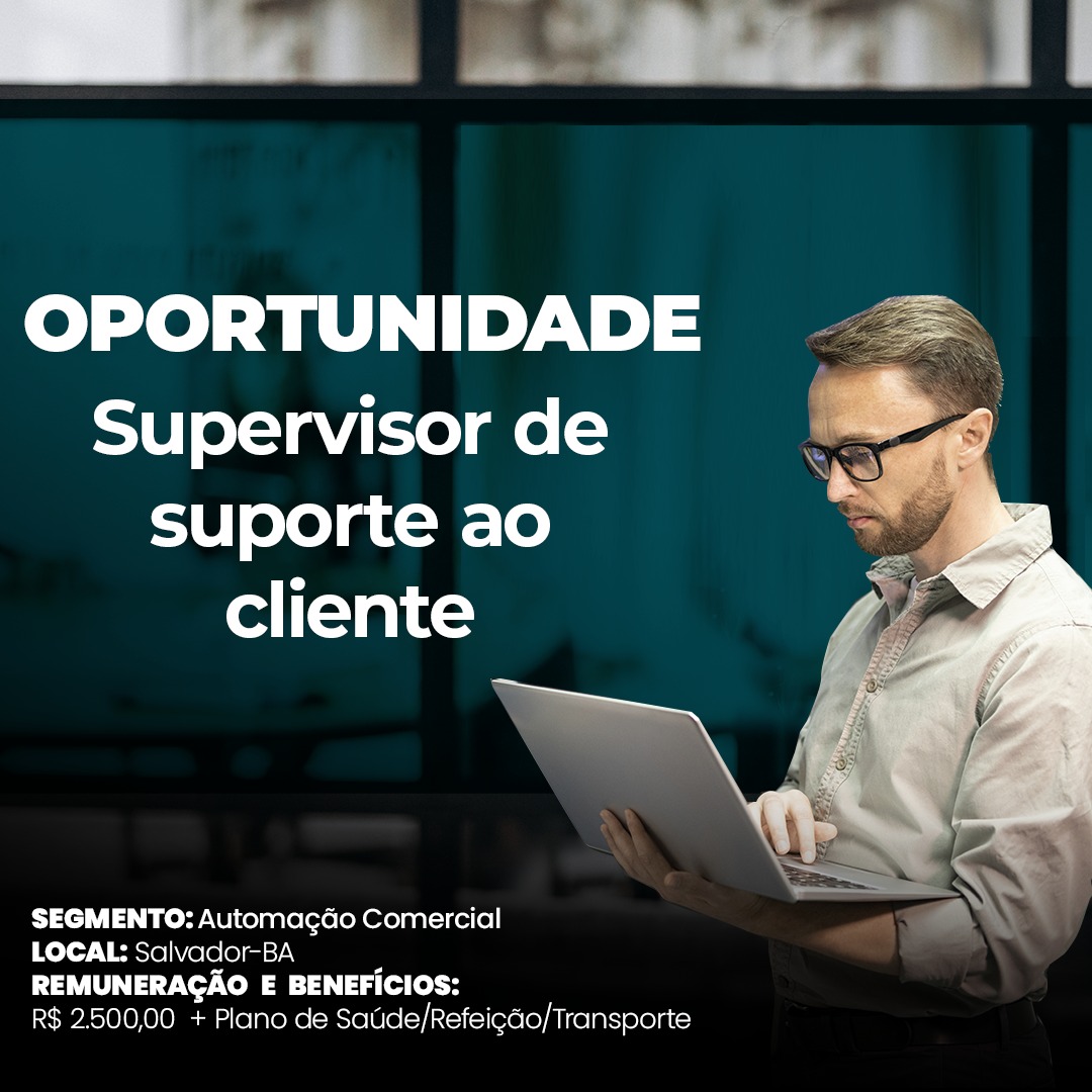 Supervisor de suporte ao cliente